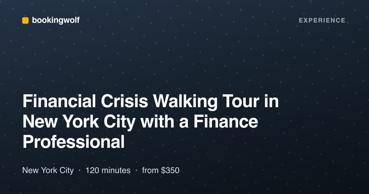 Financial Crisis Walking Tour in New York City with a Finance Professional