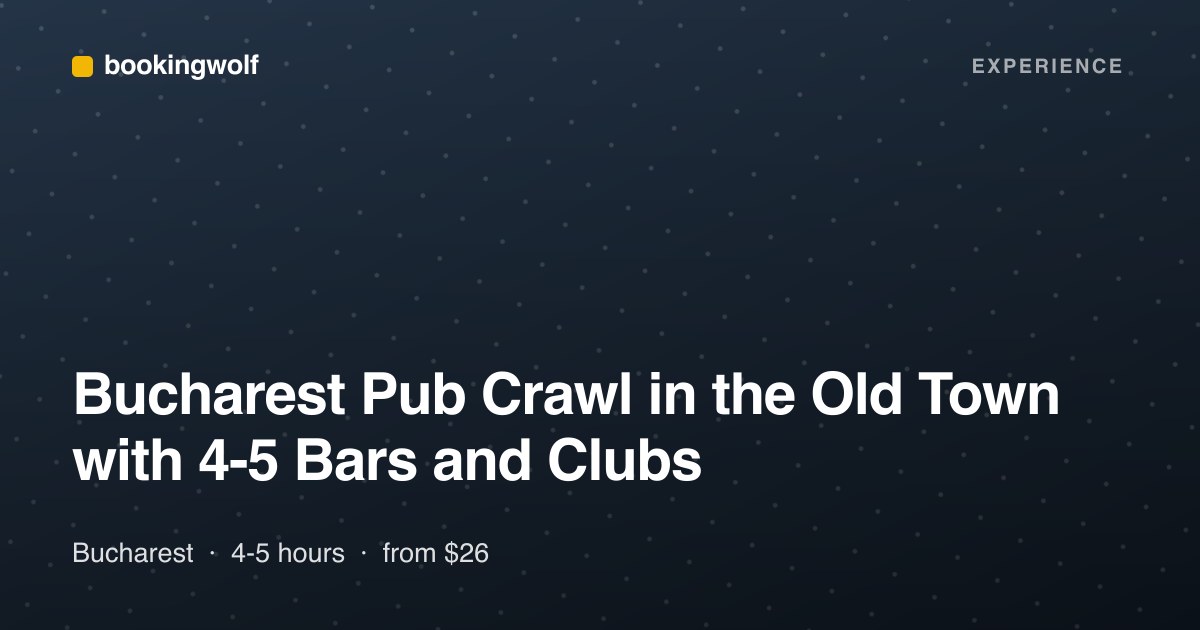 Bucharest Pub Crawl in the Old Town with 4-5 Bars and Clubs