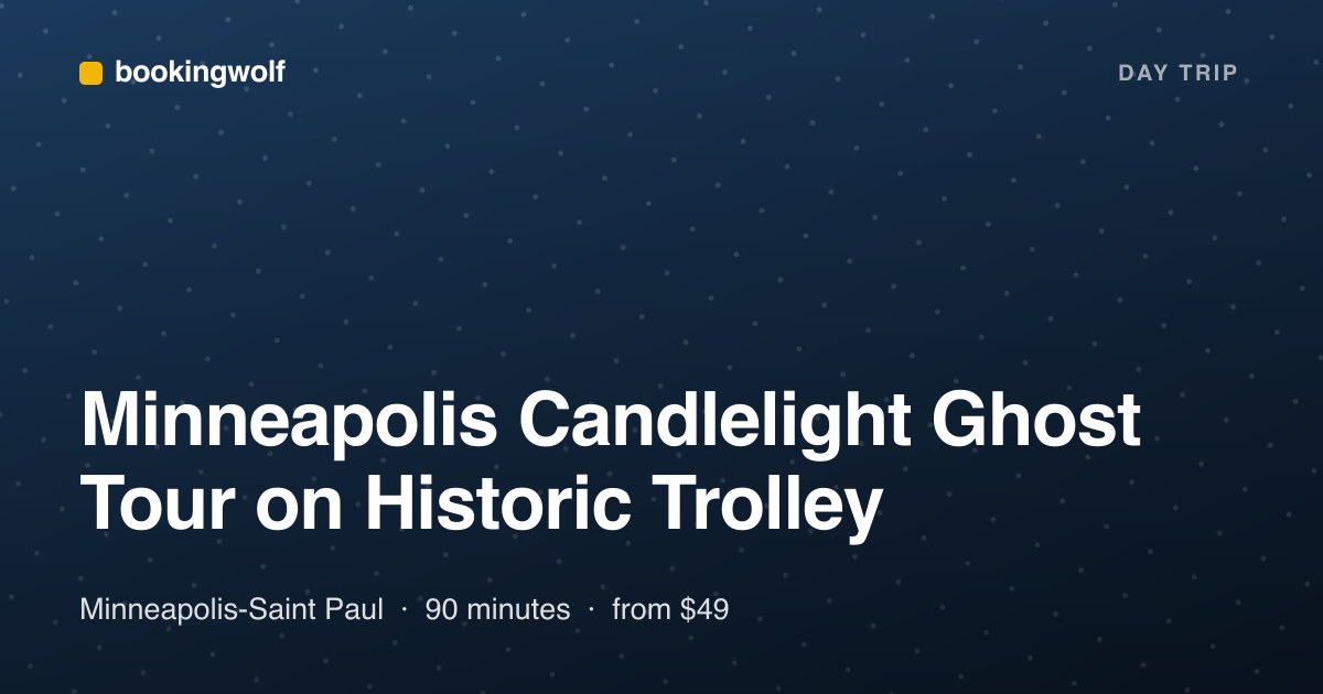 Minneapolis Candlelight Ghost Tour on Historic Trolley