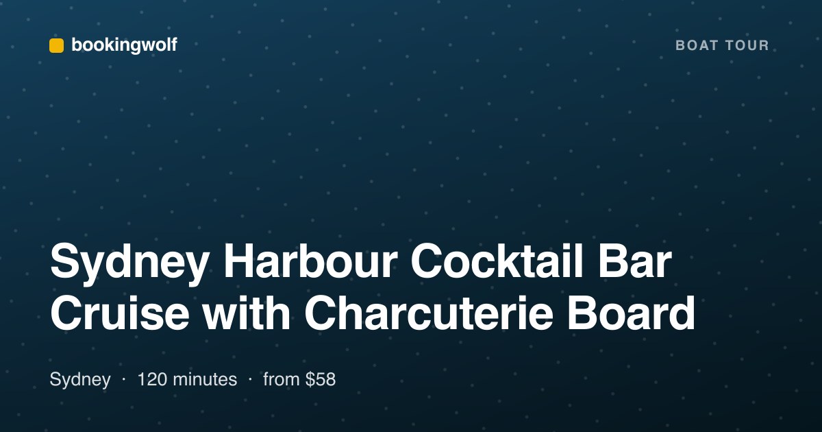 Sydney Harbour Cocktail Bar Cruise with Charcuterie Board