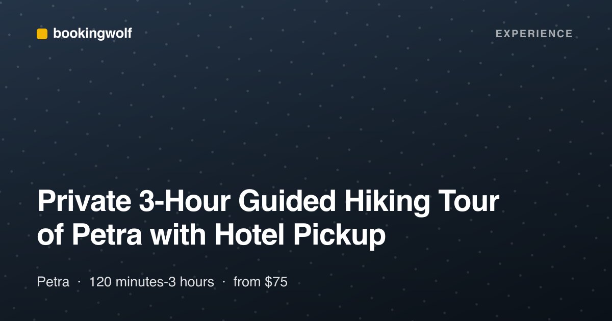 Private 3-Hour Guided Hiking Tour of Petra with Hotel Pickup