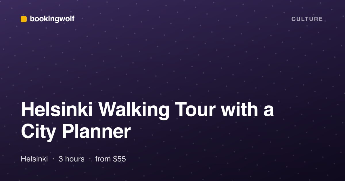 Helsinki Walking Tour with a City Planner
