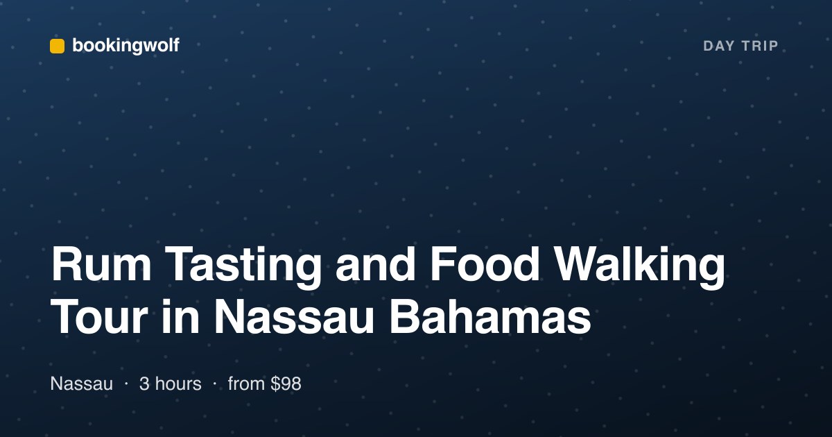 Rum Tasting and Food Walking Tour in Nassau Bahamas