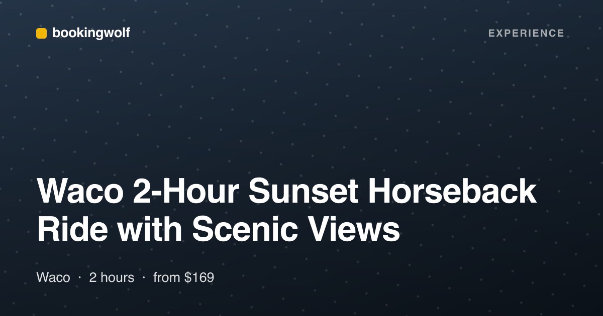 Waco 2-Hour Sunset Horseback Ride with Scenic Views