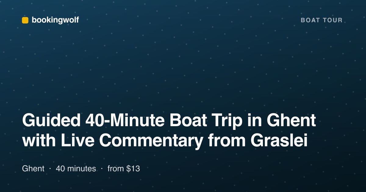 Guided 40-Minute Boat Trip in Ghent with Live Commentary from Graslei