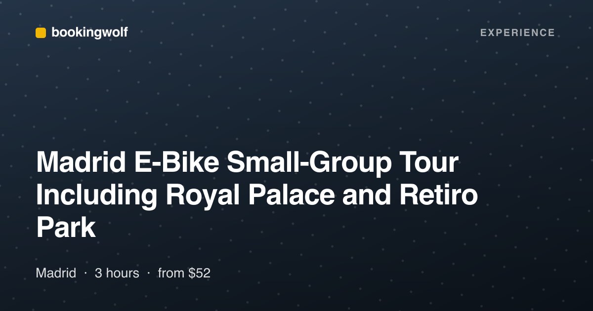 Madrid E-Bike Small-Group Tour Including Royal Palace and Retiro Park