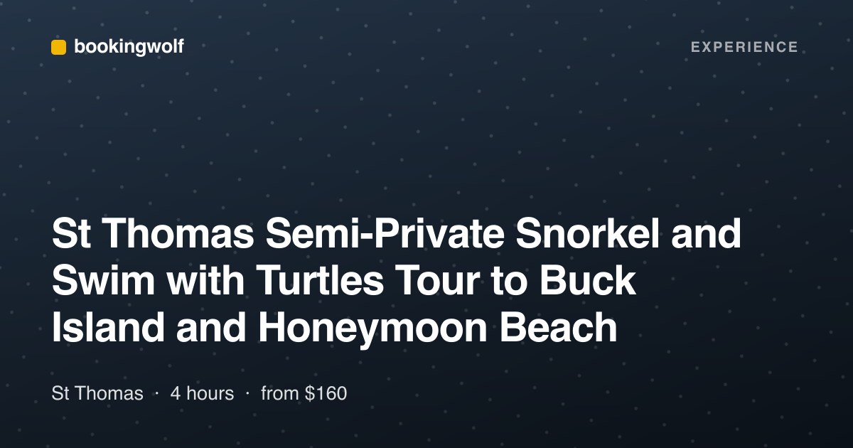 St Thomas Semi-Private Snorkel and Swim with Turtles Tour to Buck Island and Honeymoon Beach