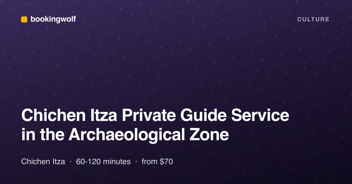 Chichen Itza Private Guide Service in the Archaeological Zone