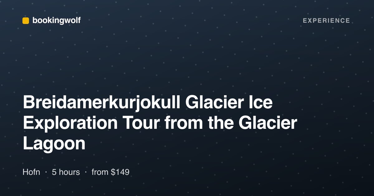 Breidamerkurjokull Glacier Ice Exploration Tour from the Glacier Lagoon