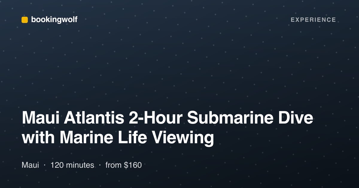 Maui Atlantis 2-Hour Submarine Dive with Marine Life Viewing