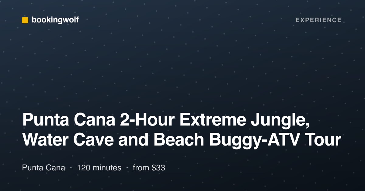 Punta Cana 2-Hour Extreme Jungle, Water Cave and Beach Buggy-ATV Tour