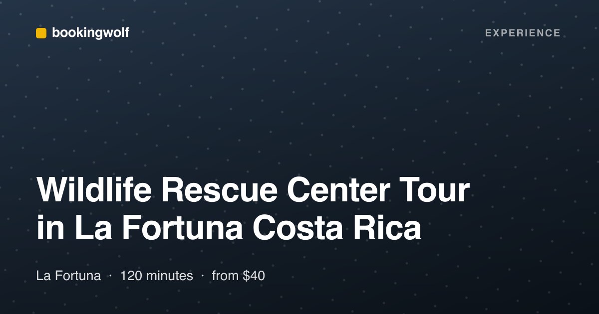 Wildlife Rescue Center Tour in La Fortuna Costa Rica