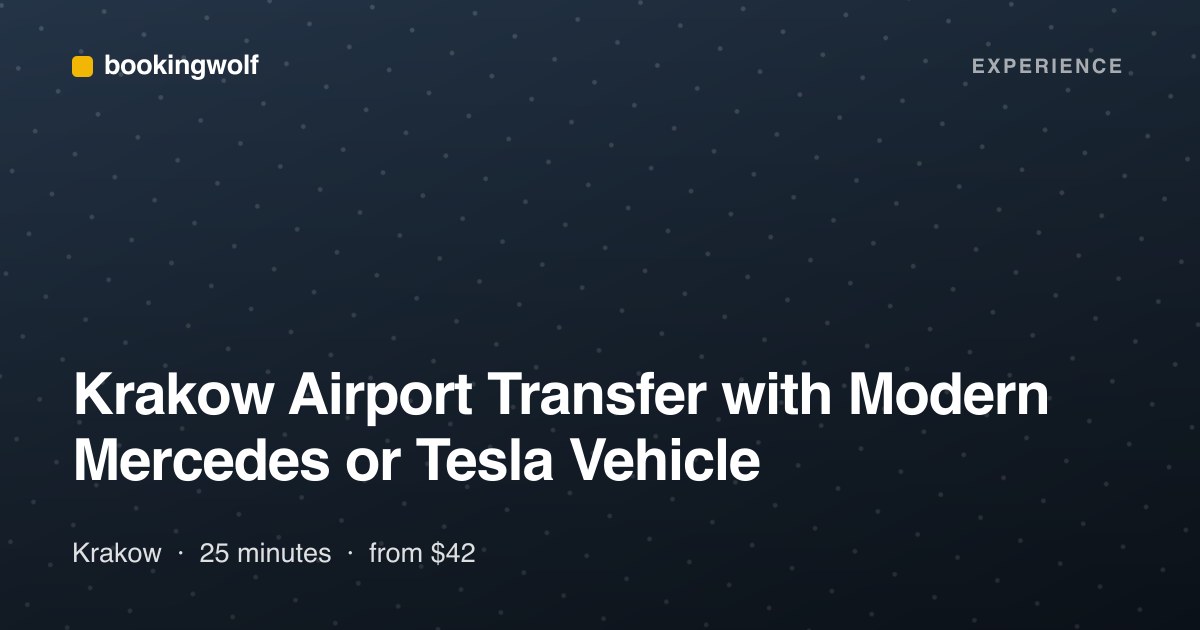 Krakow Airport Transfer with Modern Mercedes or Tesla Vehicle