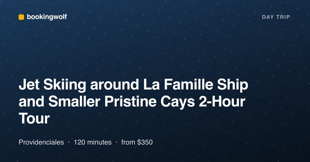 Jet Skiing around La Famille Ship and Smaller Pristine Cays 2-Hour Tour