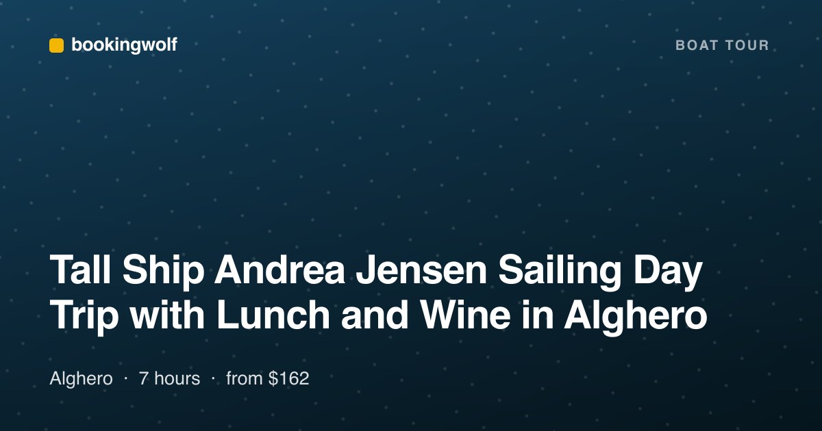 Tall Ship Andrea Jensen Sailing Day Trip with Lunch and Wine in Alghero