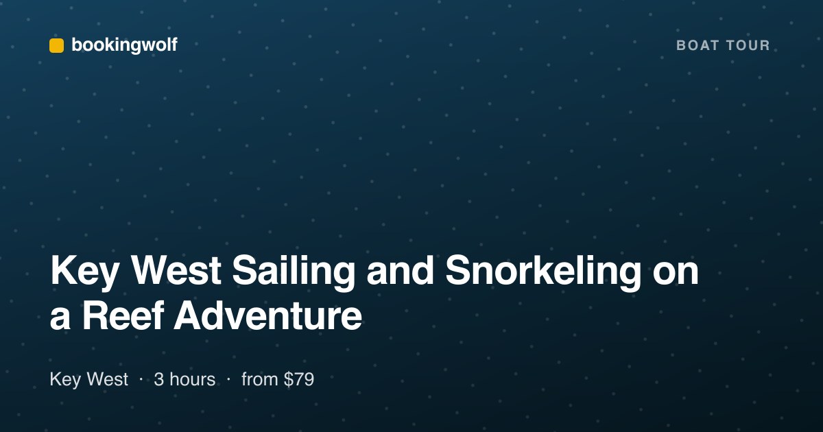Key West Sailing and Snorkeling on a Reef Adventure