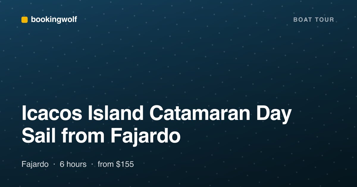 Icacos Island Catamaran Day Sail from Fajardo