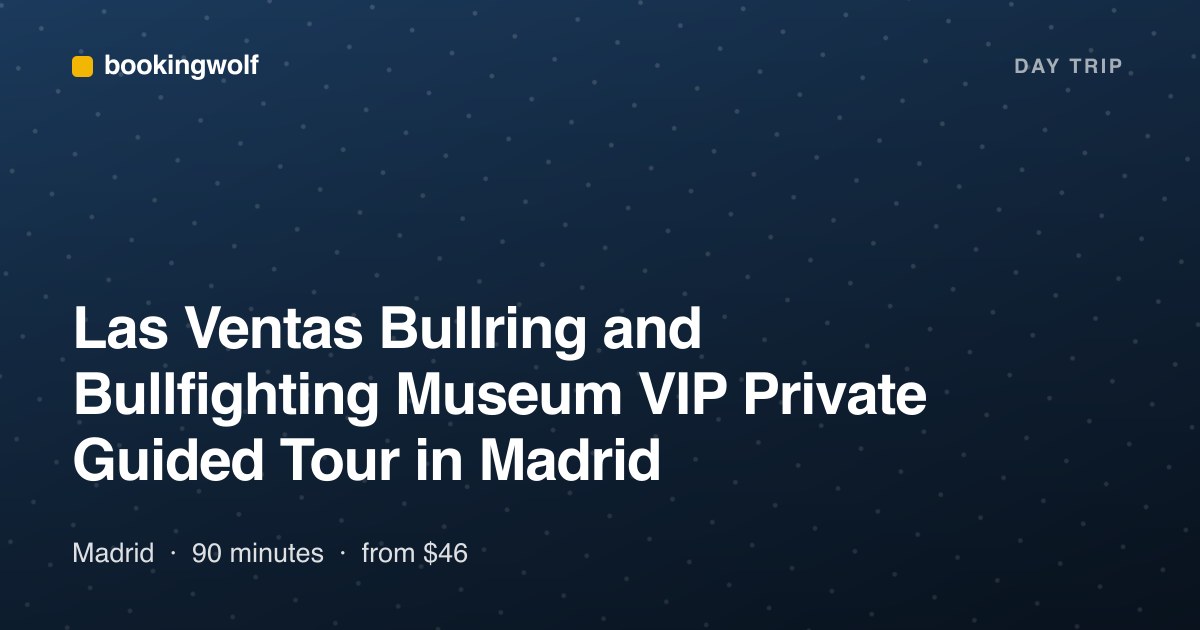 Las Ventas Bullring and Bullfighting Museum VIP Private Guided Tour in Madrid
