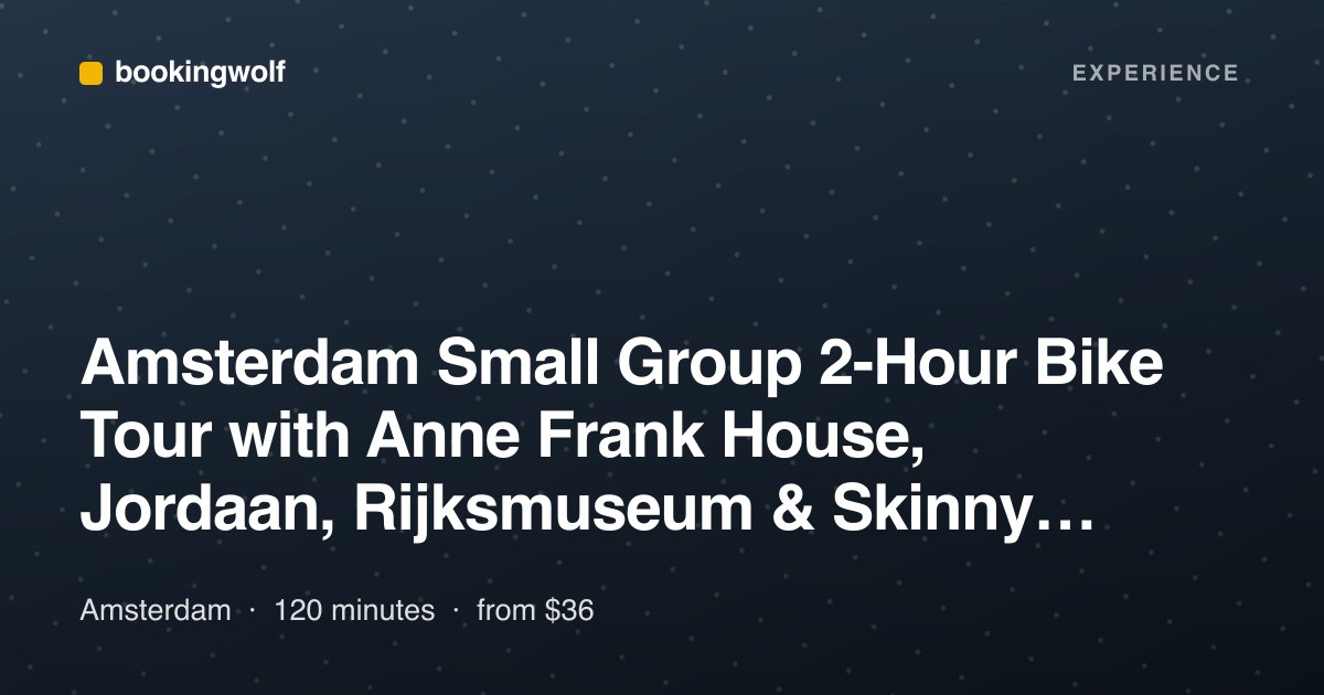 Amsterdam Small Group 2-Hour Bike Tour with Anne Frank House, Jordaan, Rijksmuseum & Skinny Bridge