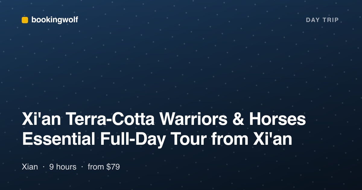 Xi'an Terra-Cotta Warriors & Horses Essential Full-Day Tour from Xi'an