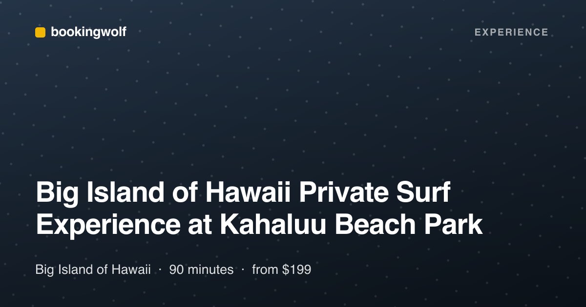 Big Island of Hawaii Private Surf Experience at Kahaluu Beach Park