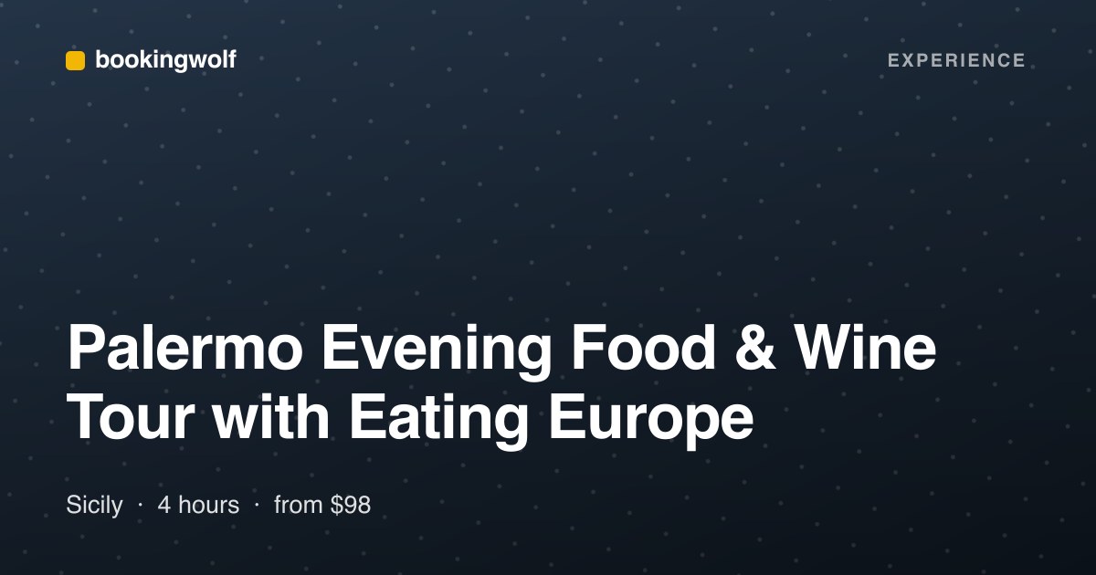 Palermo Evening Food & Wine Tour with Eating Europe