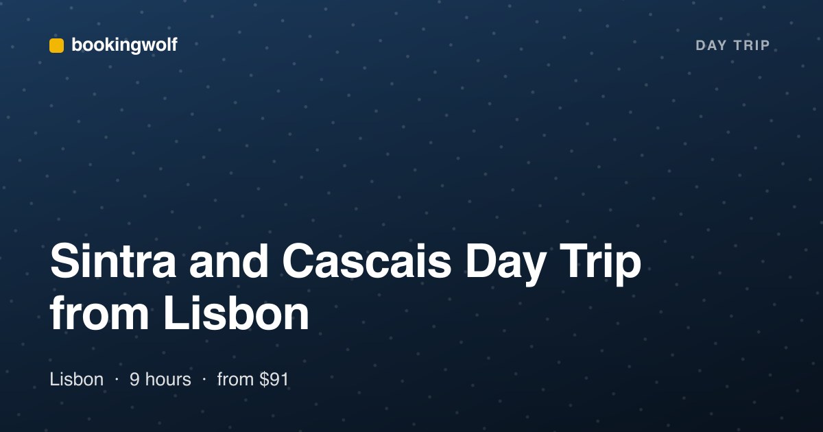 Sintra and Cascais Day Trip from Lisbon