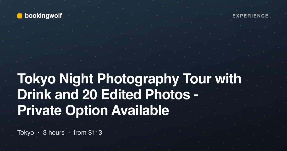 Tokyo Night Photography Tour with Drink and 20 Edited Photos - Private Option Available