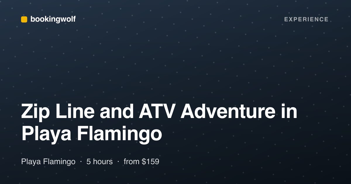 Zip Line and ATV Adventure in Playa Flamingo