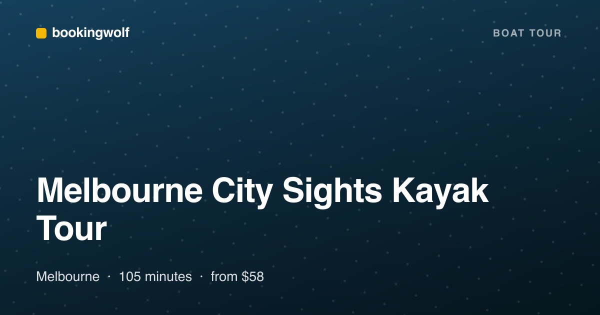 Melbourne City Sights Kayak Tour