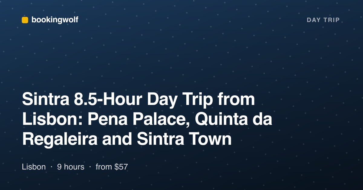 Sintra 8.5-Hour Day Trip from Lisbon: Pena Palace, Quinta da Regaleira and Sintra Town