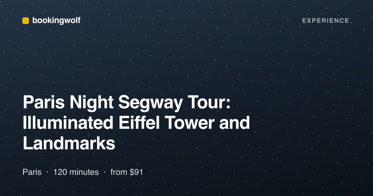 Paris Night Segway Tour: Illuminated Eiffel Tower and Landmarks