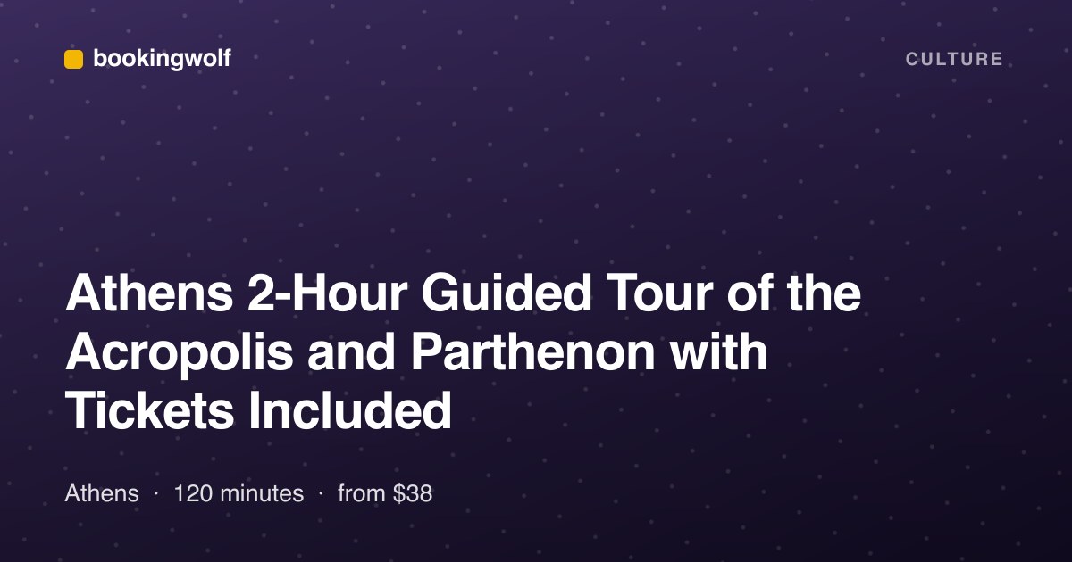 Athens 2-Hour Guided Tour of the Acropolis and Parthenon with Tickets Included