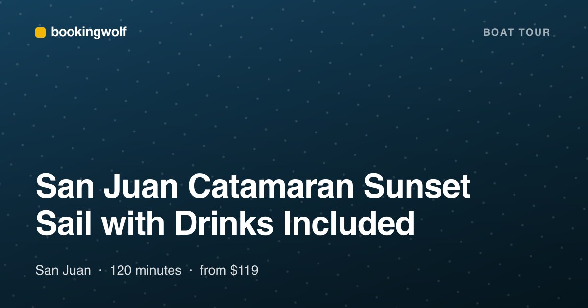 San Juan Catamaran Sunset Sail with Drinks Included