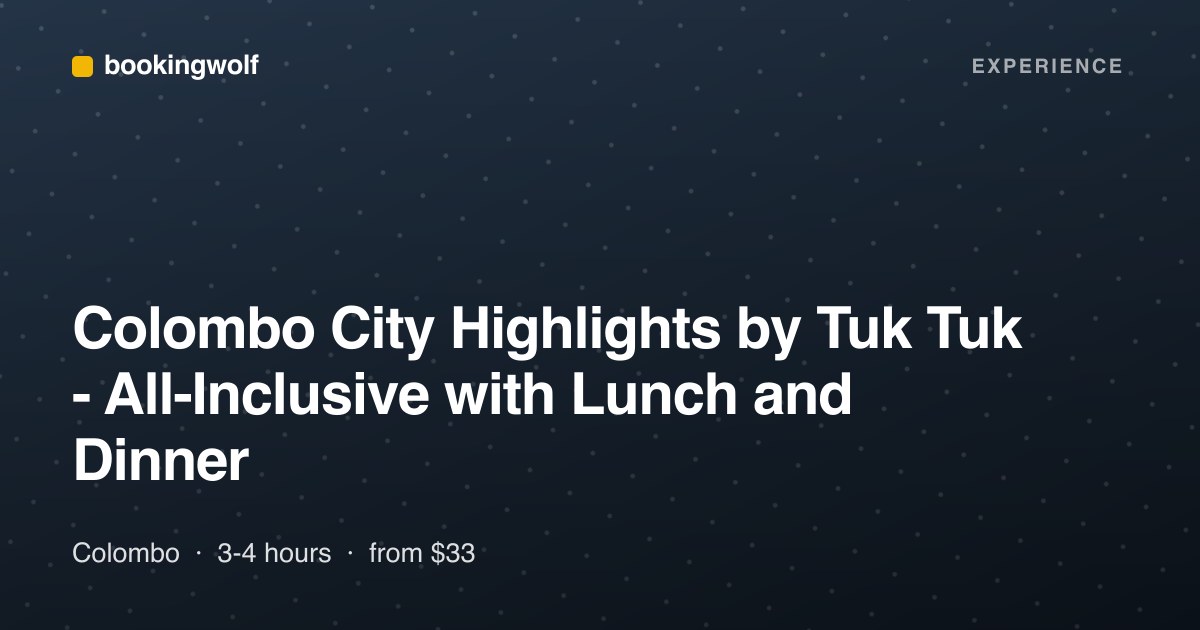 Colombo City Highlights by Tuk Tuk - All-Inclusive with Lunch and Dinner