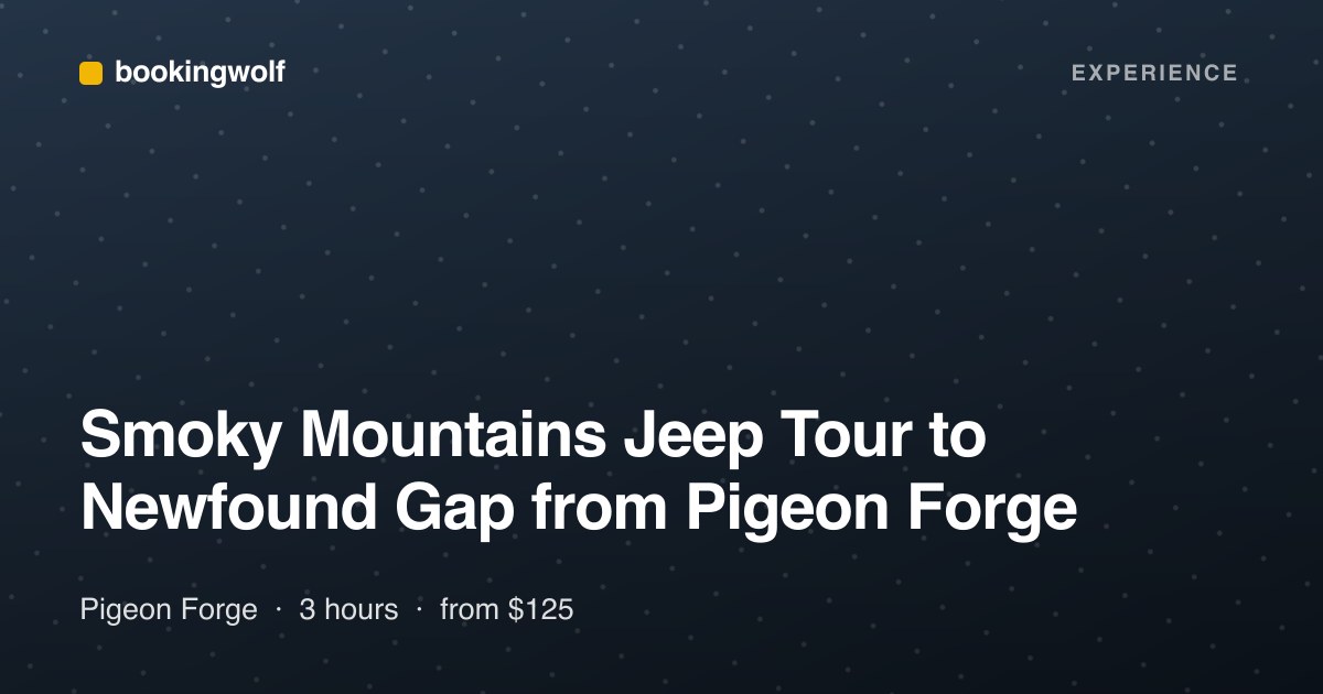 Smoky Mountains Jeep Tour to Newfound Gap from Pigeon Forge