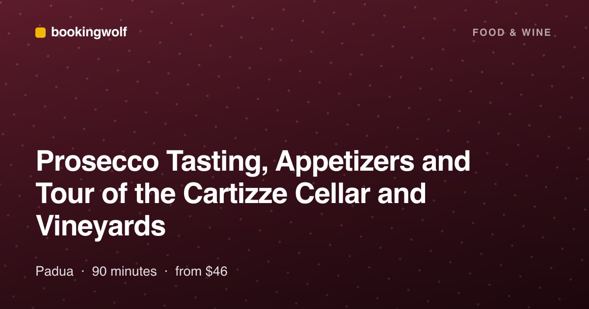 Prosecco Tasting, Appetizers and Tour of the Cartizze Cellar and Vineyards