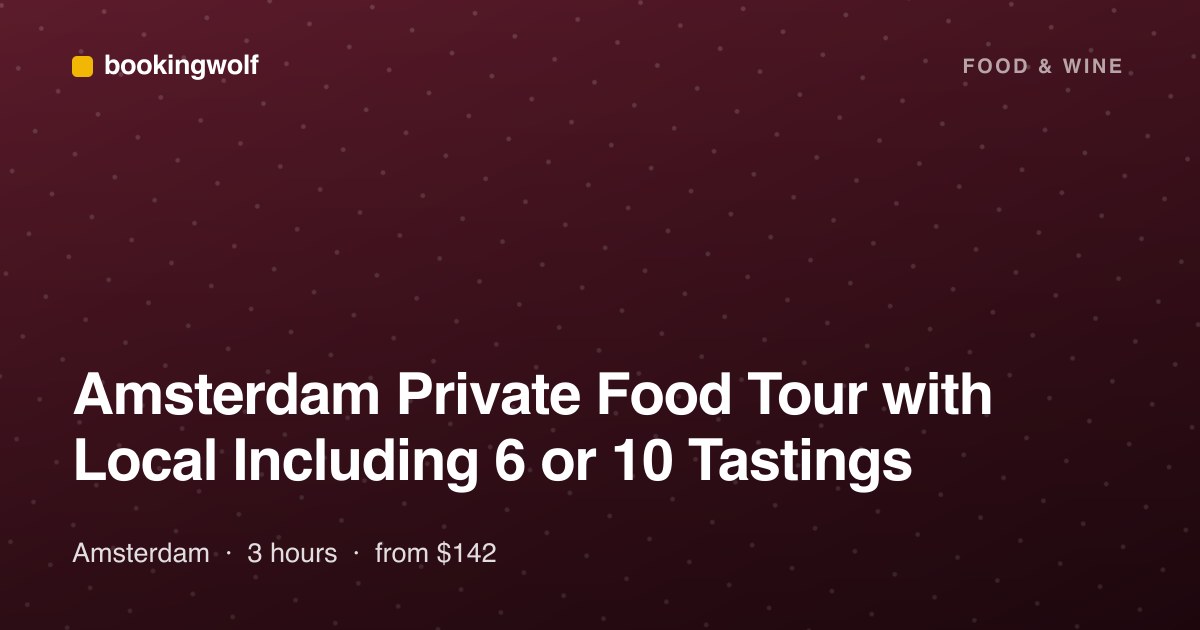 Amsterdam Private Food Tour with Local Including 6 or 10 Tastings