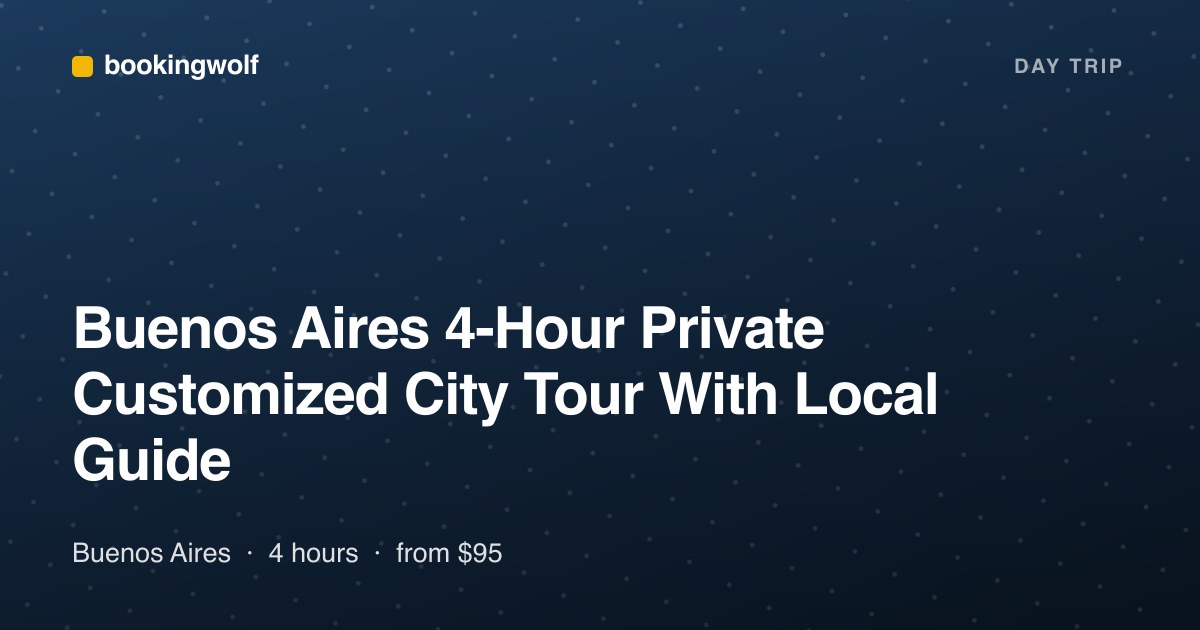 Buenos Aires 4-Hour Private Customized City Tour With Local Guide