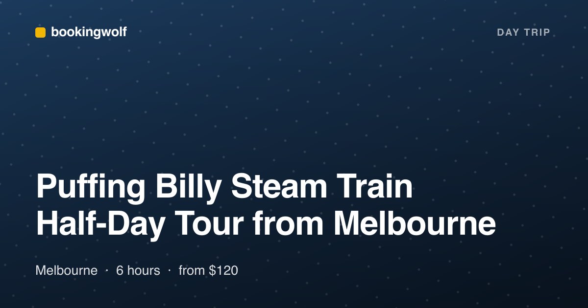 Puffing Billy Steam Train Half-Day Tour from Melbourne