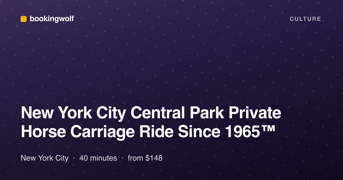 New York City Central Park Private Horse Carriage Ride Since 1965™