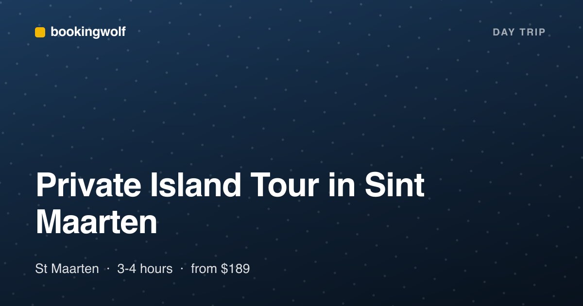 Private Island Tour in Sint Maarten