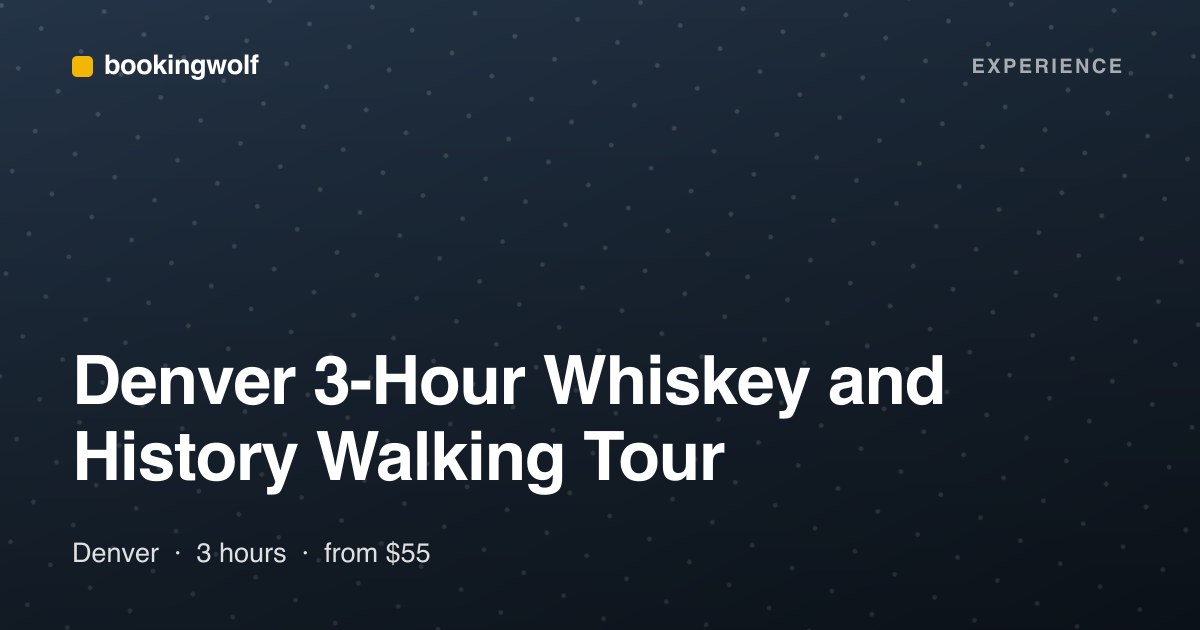 Denver 3-Hour Whiskey and History Walking Tour