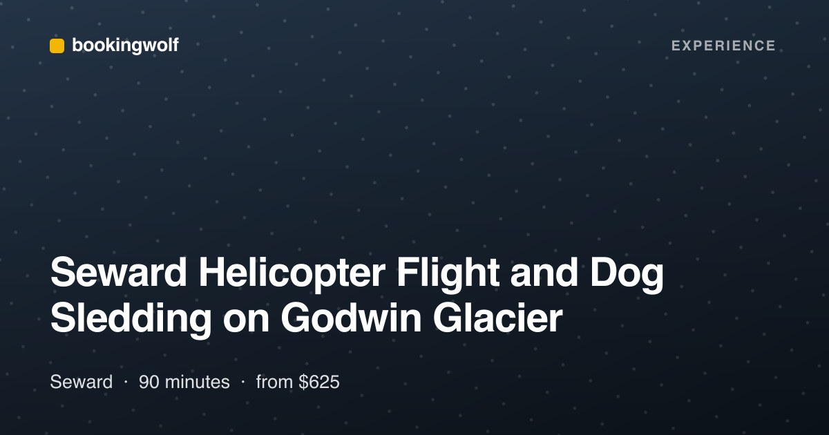 Seward Helicopter Flight and Dog Sledding on Godwin Glacier