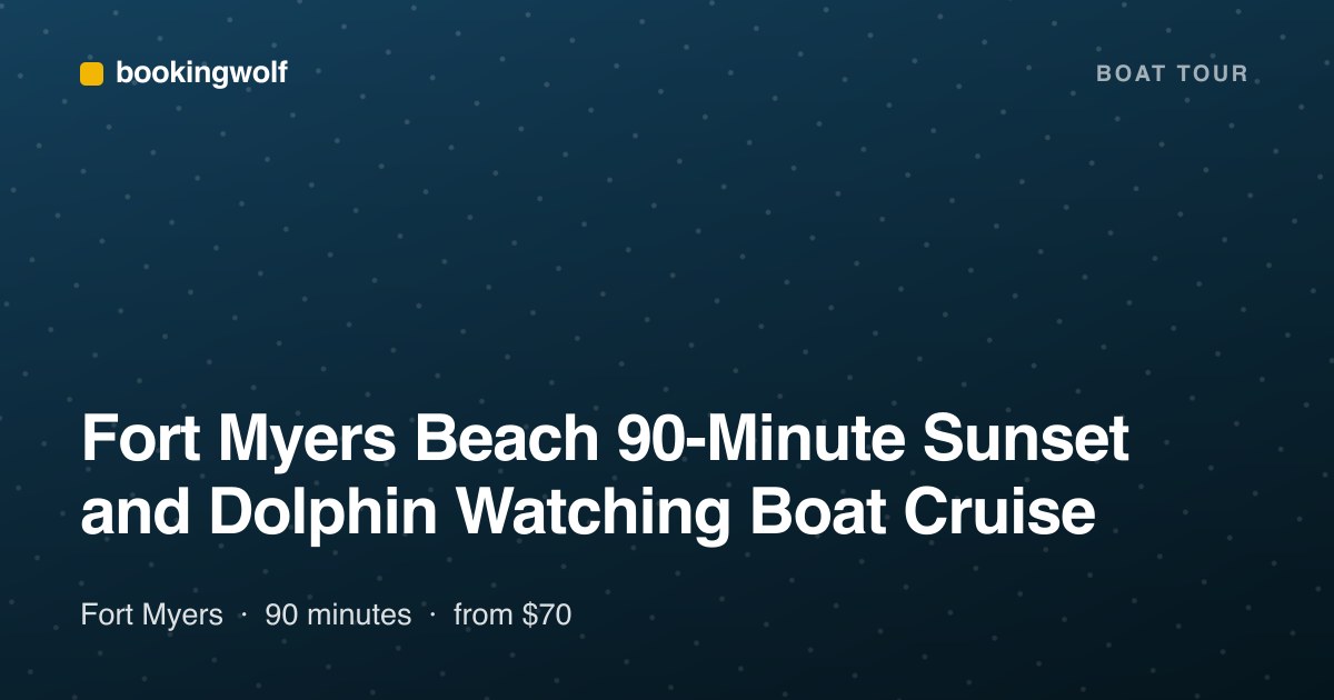 Fort Myers Beach 90-Minute Sunset and Dolphin Watching Boat Cruise