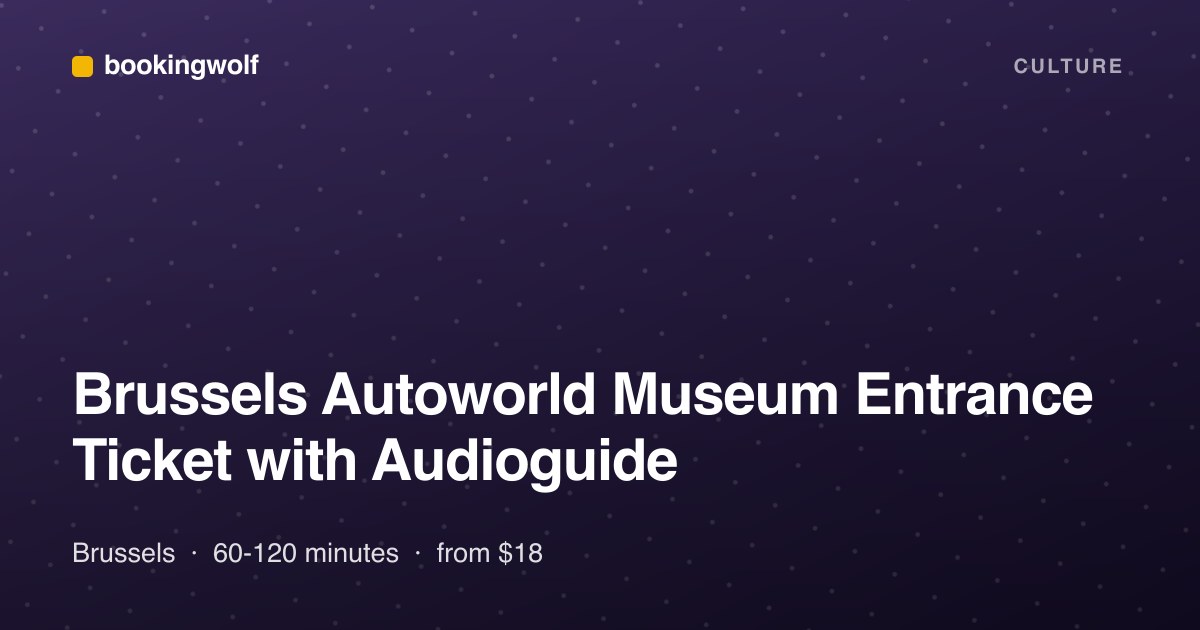 Brussels Autoworld Museum Entrance Ticket with Audioguide