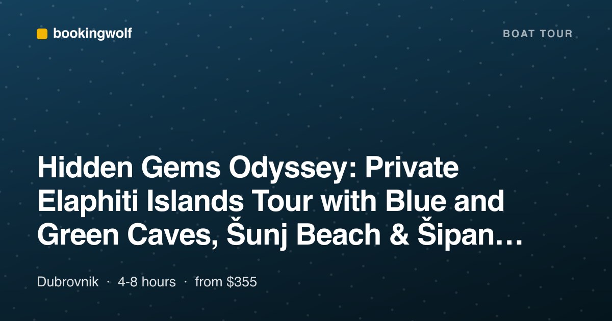 Hidden Gems Odyssey: Private Elaphiti Islands Tour with Blue and Green Caves, Šunj Beach & Šipan Island