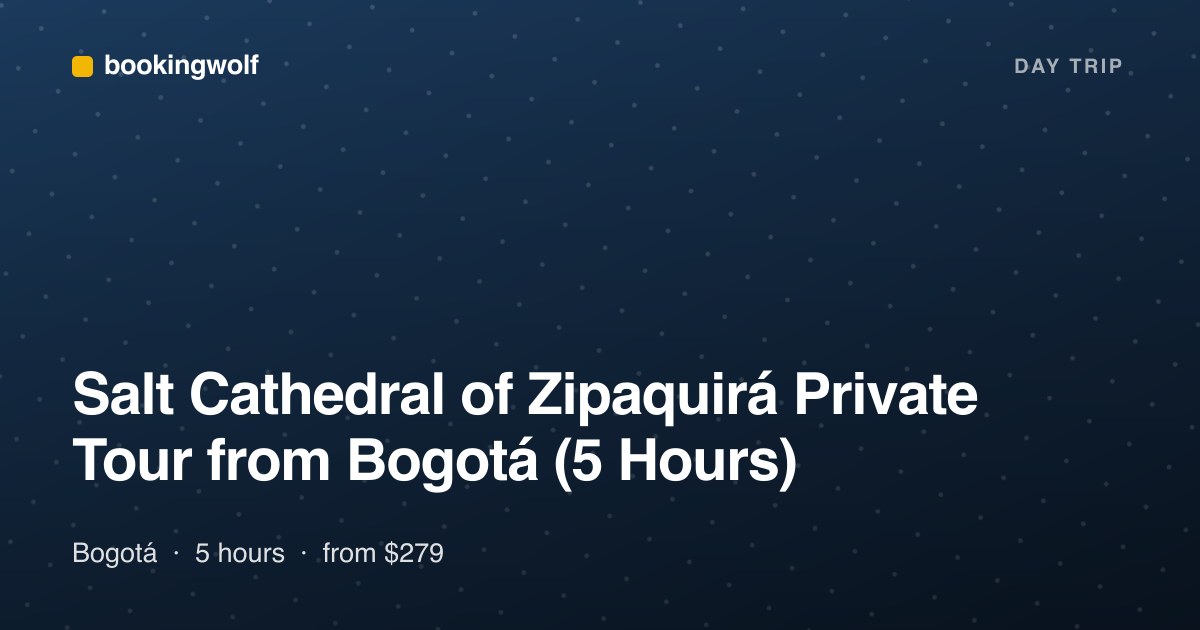 Salt Cathedral of Zipaquirá Private Tour from Bogotá (5 Hours)