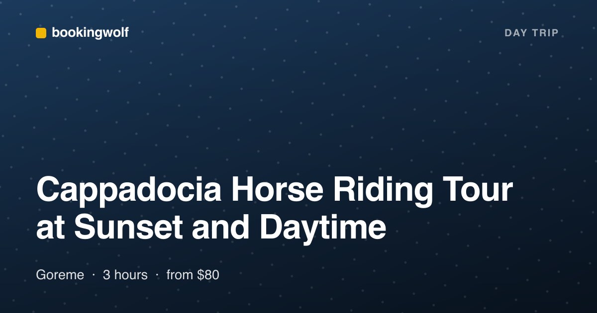 Cappadocia Horse Riding Tour at Sunset and Daytime