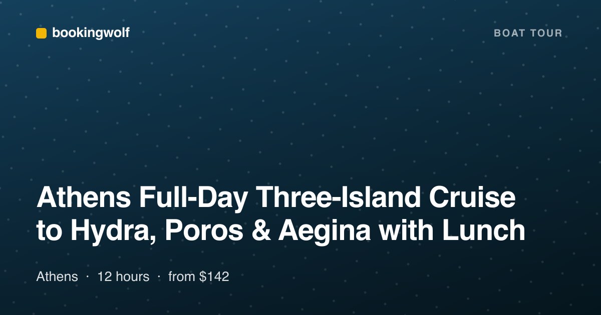 Athens Full-Day Three-Island Cruise to Hydra, Poros & Aegina with Lunch